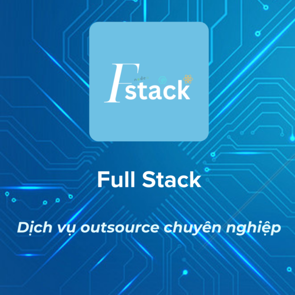 Fstack - giải pháp làm đồ án & thiết kế website uy tín, chuyên nghiệp